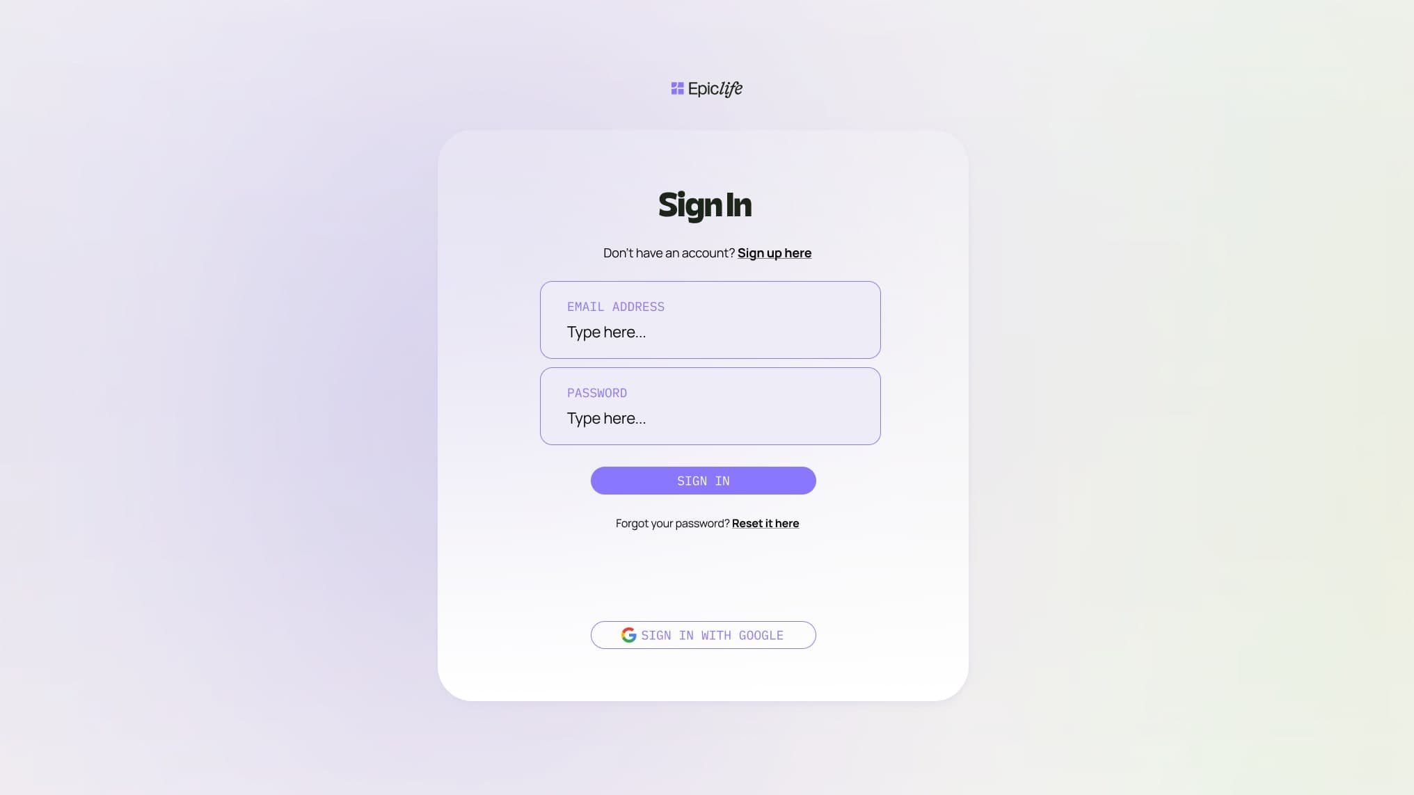 Epic Life sign-in screen