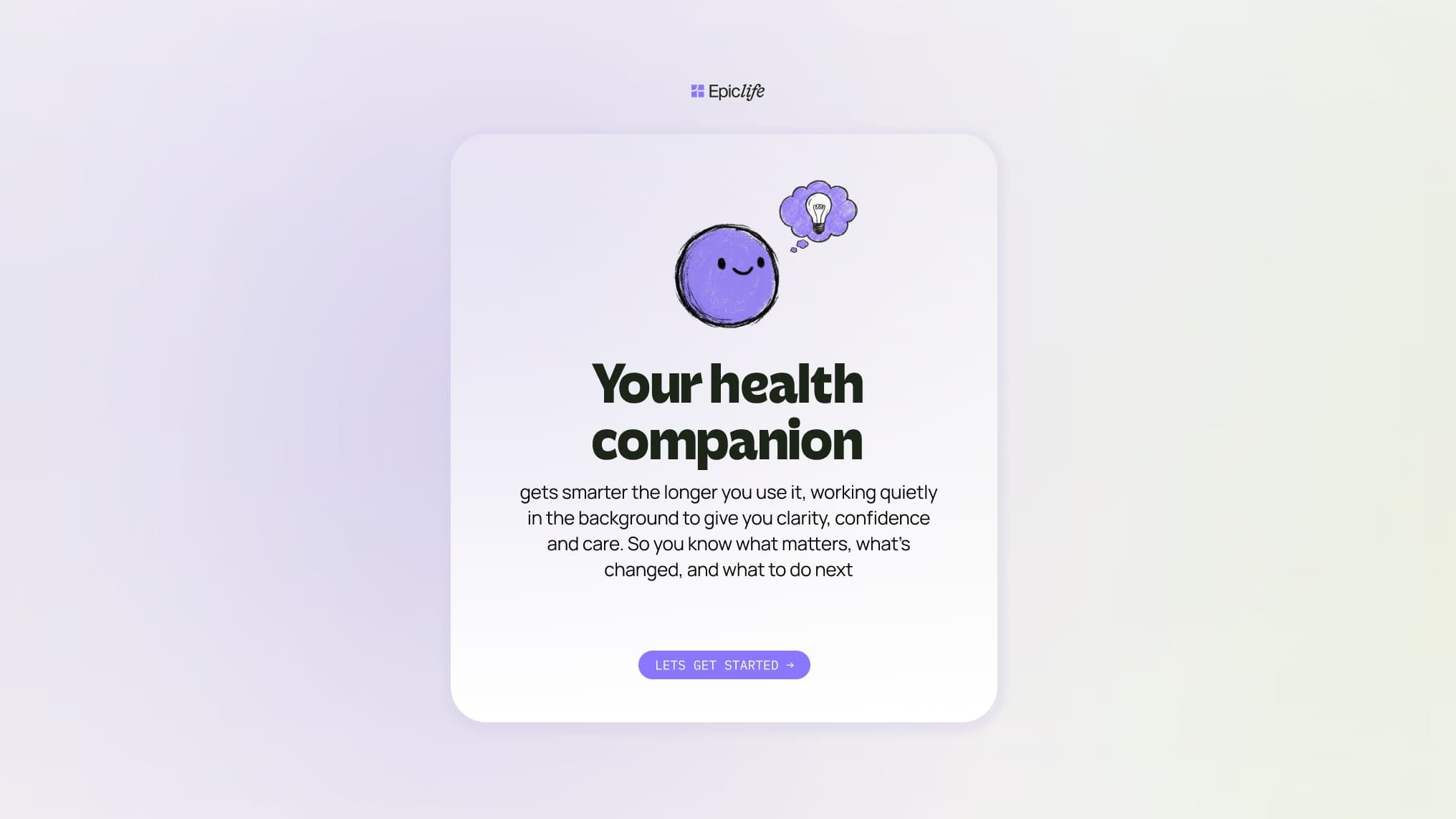 Epic Life onboarding welcome screen: "Your health companion gets smarter the longer you use it", with the Companion character